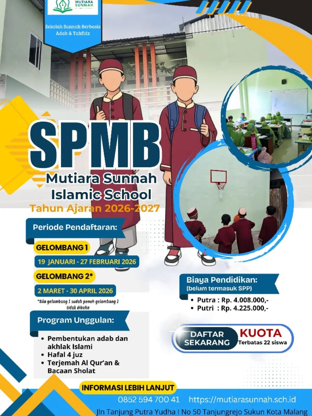 Read more about the article PENDAFTARAN SANTRI BARU MUTIARA SUNNAH ISLAMIC SCHOOL MALANG 2026